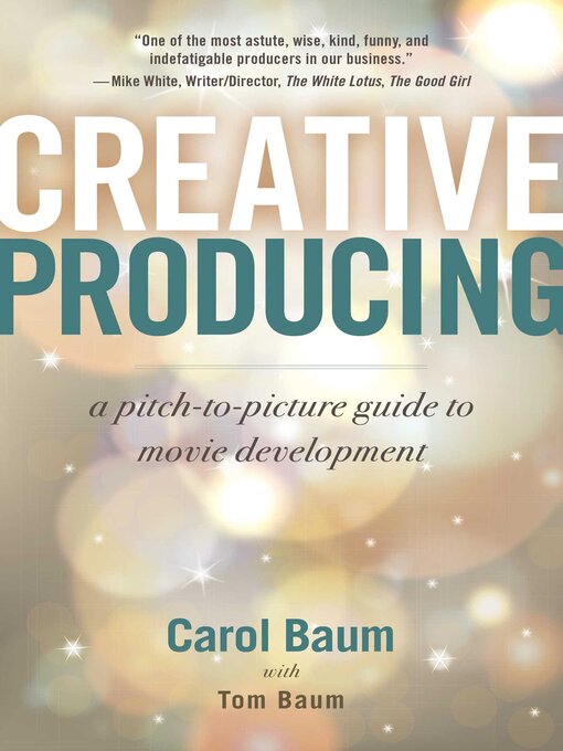 Title details for Creative Producing by Carol Baum - Wait list
